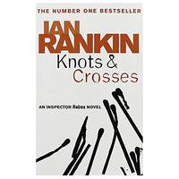 Knots and Crosses by Ian Rankin