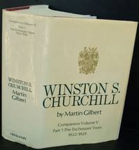 image of Winston S. Churchill: Companion Volume V. Part 1 The Exchequer Years 1922-1929