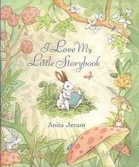 I Love My Little Storybook de Anita Jeram; Illustrator-Anita Jeram - 2002-02-18