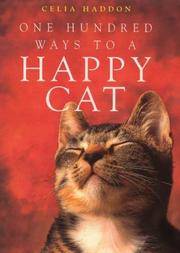 One Hundred Ways To a Happy Cat