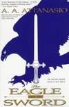 The Eagle and the Sword