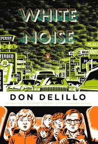 White Noise by DeLillo, Don