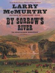 image of By Sorrow's River: The Berrybender Narratives