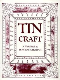 Tin Craft: A Workbook