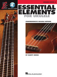 Essential Elements For Ukulele: Comprehensive Ukulele Method: Vol 2