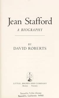 Jean Stafford: A Biography by Roberts, David - 1988-08-01