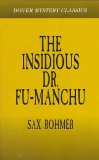 The Insidious Dr Fu-Manchu