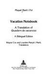 Vacation Notebook: A Translation of "Quadern de vacances</I> by Miquel...