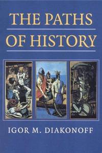 The Paths of History (English and English Edition) by Igor M. Diakonoff; Introduction-Geoffrey Hosking - 1999-09-28