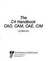 THE C HANDBOOK - CAD, CAM, CAE, CIM