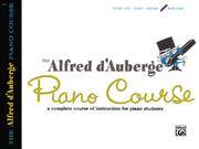Alfred d'Auberge Piano Course Lesson Book, Bk 1: A Complete Course of Instruction for Piano Students