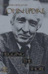 cover of Hugging the Shore: Essays and Criticism