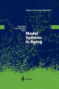 Model Systems in Aging (Topics in Current Genetics)