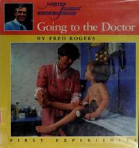 Mr. Rogers Neighborhood: Going To The Doctor (First Experiences)