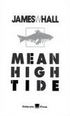 Mean High Tide by Hall, James - 1994-03-01