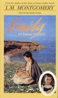 Emily of New Moon by Montgomery, L.M