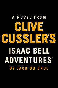 Clive Cussler The Sea Wolves (An Isaac Bell Adventure)
