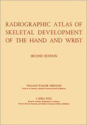 Radiographic Atlas of Skeletal Development of the Hand and Wrist