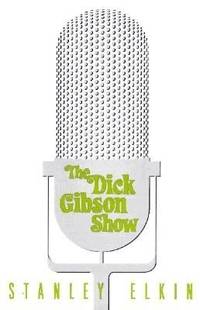 The Dick Gibson Show (American Literature)