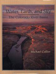 WATER, EARTH AND SKY: The Colorado River Basin