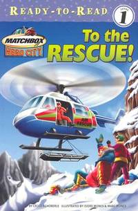 To the Rescue!