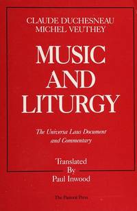 Music and Liturgy, The Universa Laus Document and Commentary