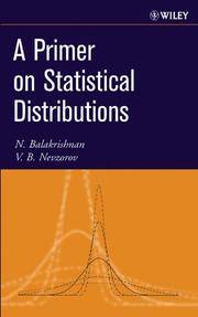 A Primer On Statistical Distributions