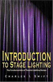 Introduction to Stage Lighting: The Fundamentals of Theatre Lighting Design