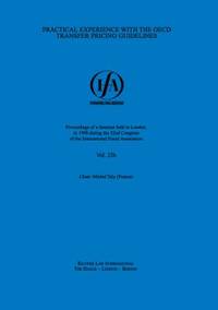 Practical Experience with the OECD Transfer Pricing Guidelines (Ifa Congress Seminar Series, 23B)
