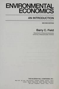 Environmental Economics: An Introduction by Field, Barry C - 1996-10-03