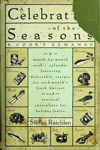 A Celebration of the Seasons: A Cook's Almanac