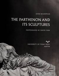 The Parthenon and Its Sculptures