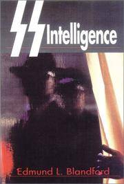 SS Intelligence: Nazi Secret Service.