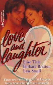 Love and Laughter