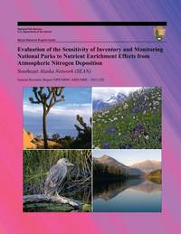 Evaluation of the Sensitivity of Inventory and Monitoring National Parks to Nutrient Enrichment...