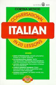 Conversational Italian: In 20 Lessons (Cortina Method)