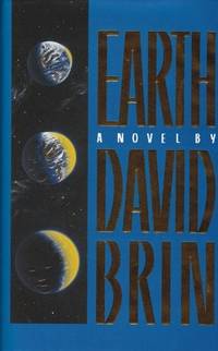 EARTH by David Brin - First Edition - 1990 - from L. W. Currey, Inc. (SKU: 91887)