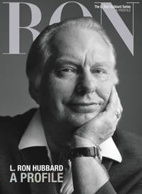 L Ron Hubbard, a Profile