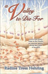 A Valley to Die For (Something to Die for Series, #1)