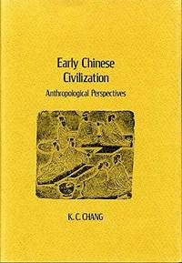 Early Chinese Civilization: Anthropological Perspectives