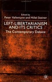 Left-Libertarianism and Its Critics: The Contemporary Debate