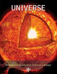Britannica Illustrated Science Library : Universe