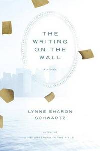 cover of The Writing on the Wall: A Novel