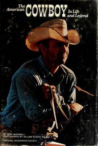 image of The American Cowboy in Life and Legend