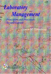 Laboratory Management: Principles and Processes by Denise M. Harmening - 2007-01-01