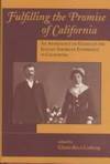 Fulfilling the Promise of California An Anthology of Essays on the Italian