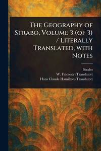 The Geography Of Strabo Volume 3
