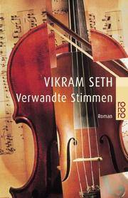 Verwandte Stimmen. by Vikram Seth - 2001