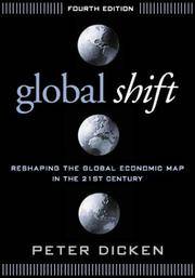 Global Shift: Reshaping the Global Economic Map in the 21st Century by Peter Dicken - 2003-06-06