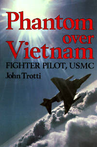 Phantom Over Vietnam: Fighter Pilot, USMC